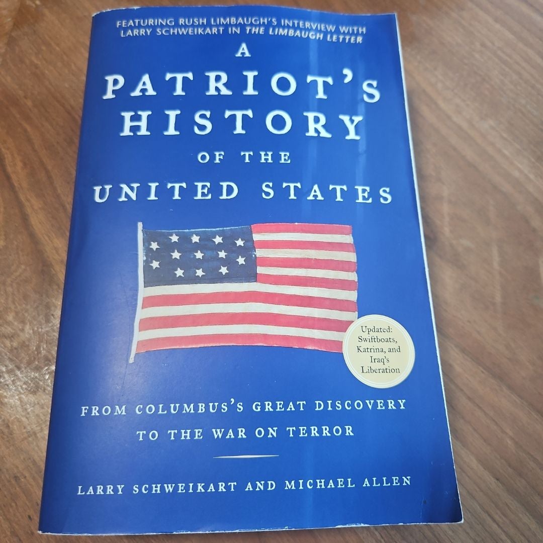 A Patriot's History of the United States