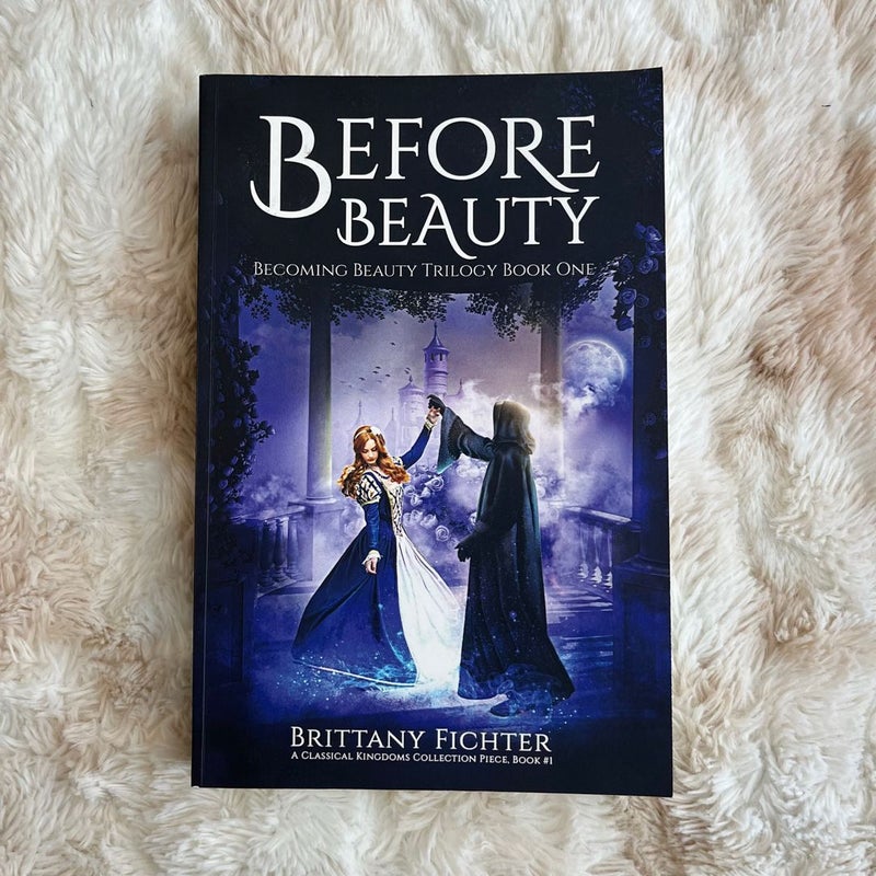 Before Beauty