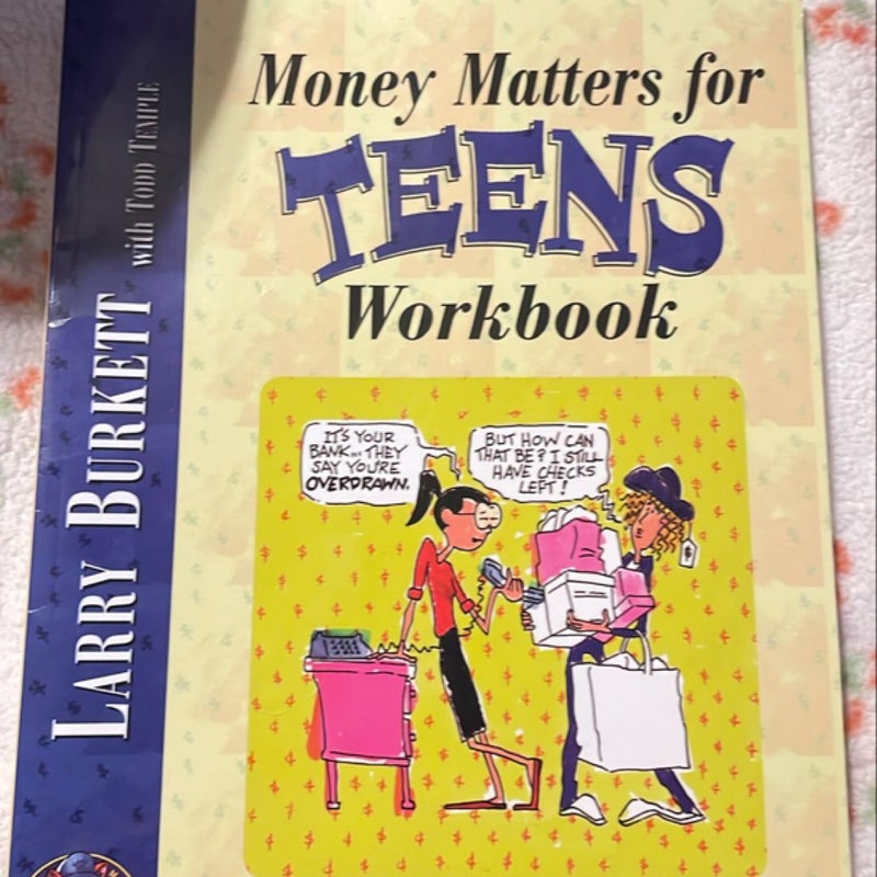 Money Matters Workbook for Teens (11-14)