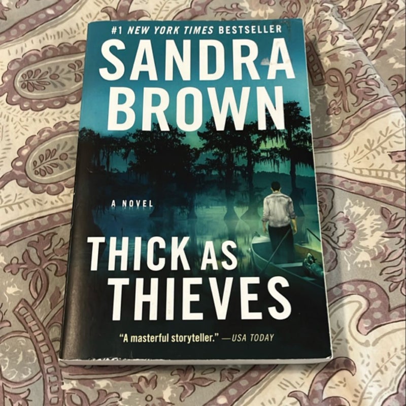 Thick As Thieves