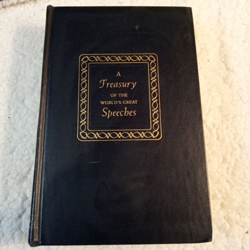 A Treasury of the World's Great Speeches (Antique 1954/1965)