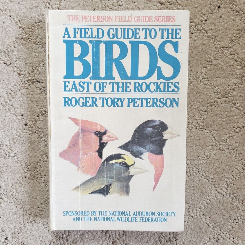 A Field Guide to the Birds East of the Rockies (This Edition, 1980)