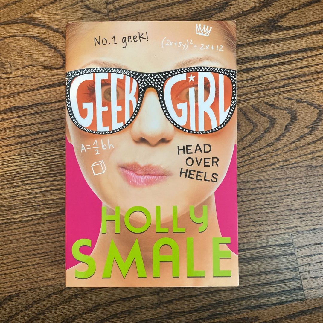 Geek Girl (5) - Head over Heels