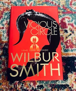 Vicious Circle Hardcover Wilbur, Smith, Wilbur A. Smith Excellent