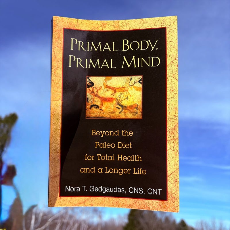 Primal Body, Primal Mind