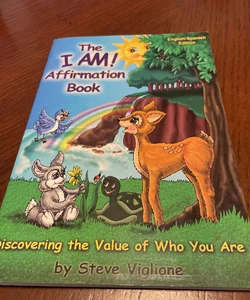The I AM! Affirmation Book (English-Spanish Edition)