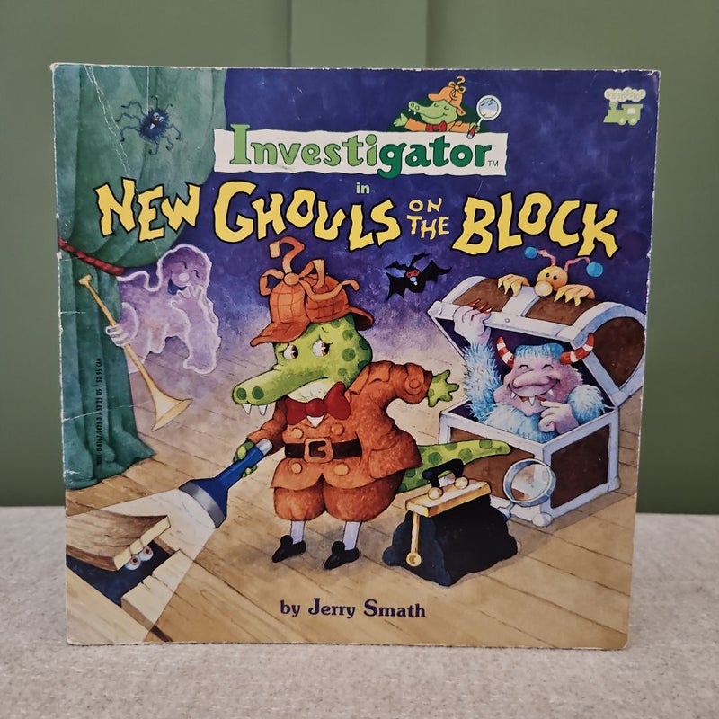 Investigator in the New Ghouls on the Block