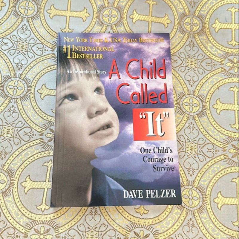 A Child Called It