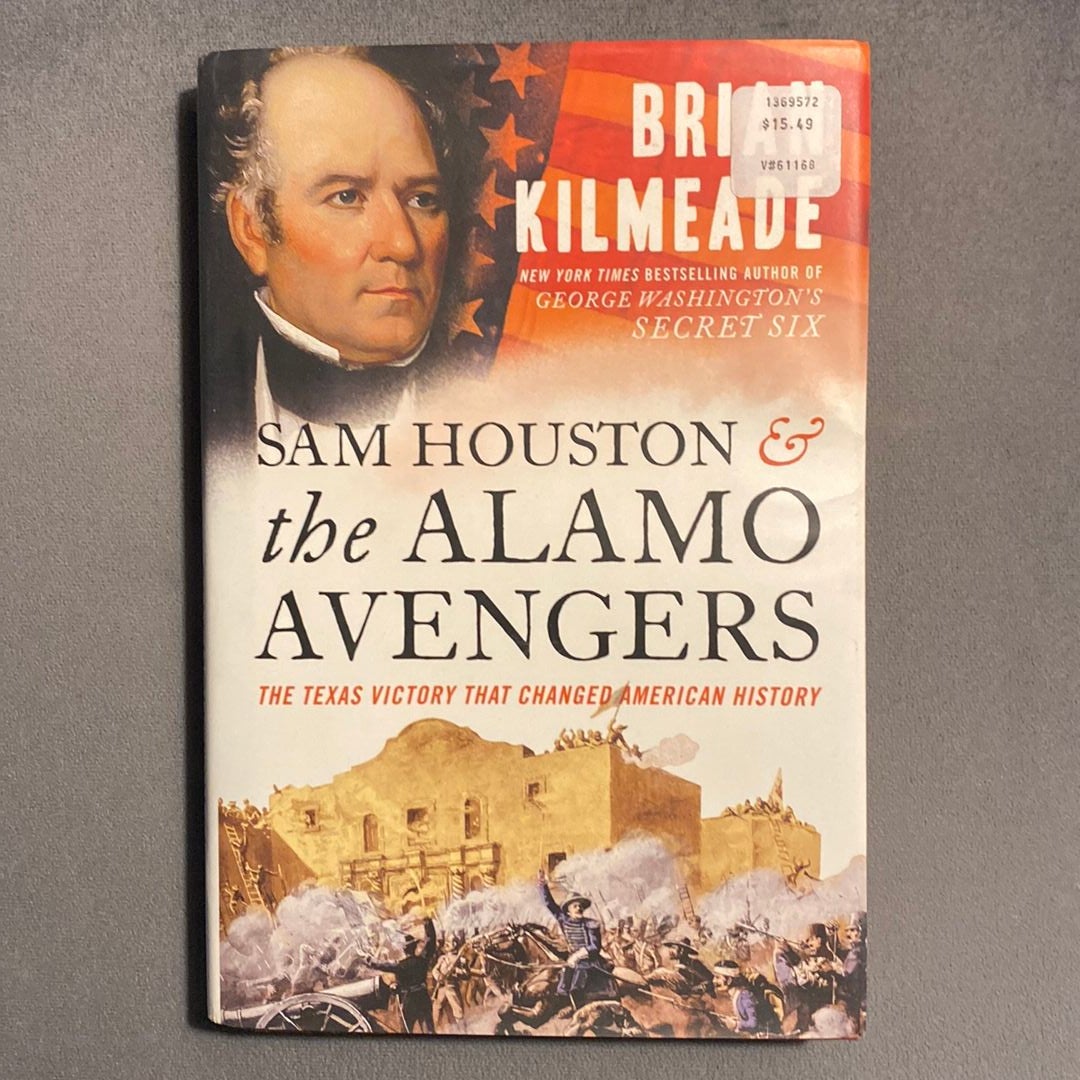 Sam Houston and the Alamo Avengers