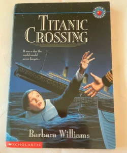 Titanic Crossing