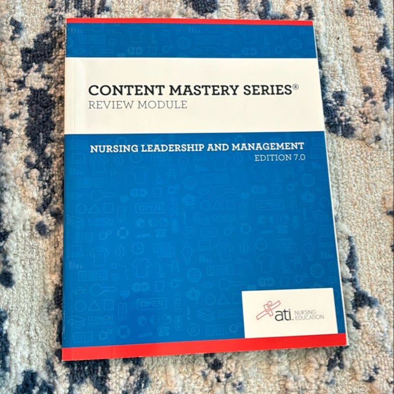 Nursing Leadership and Management Edition 7. 0