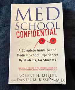 Med School Confidential