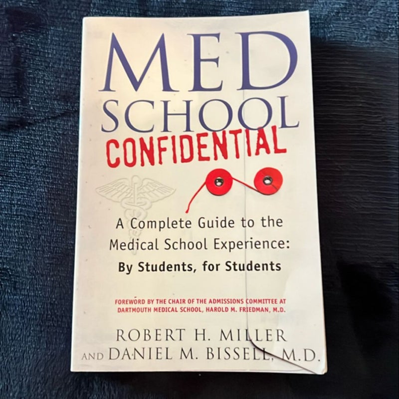 Med School Confidential