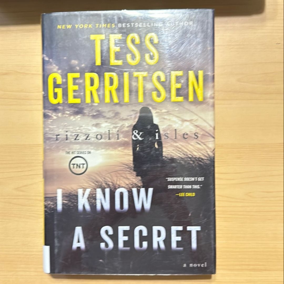 I Know a Secret: a Rizzoli and Isles Novel