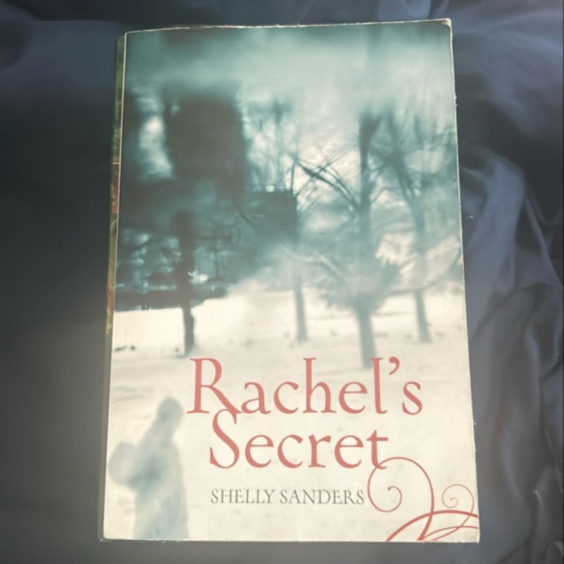 Rachel's Secret