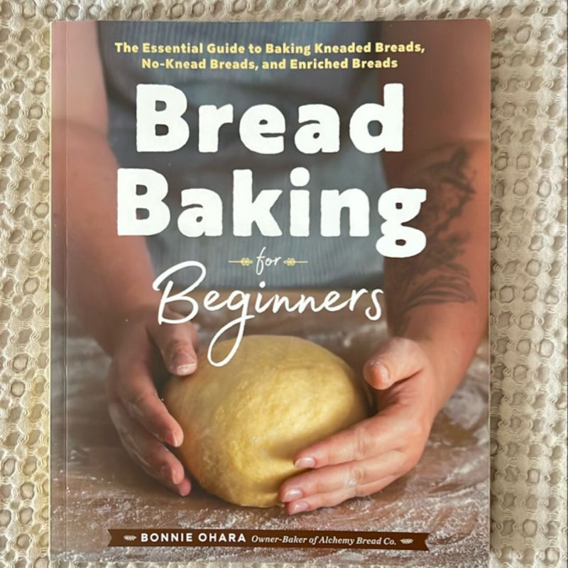 Bread Baking for Beginners