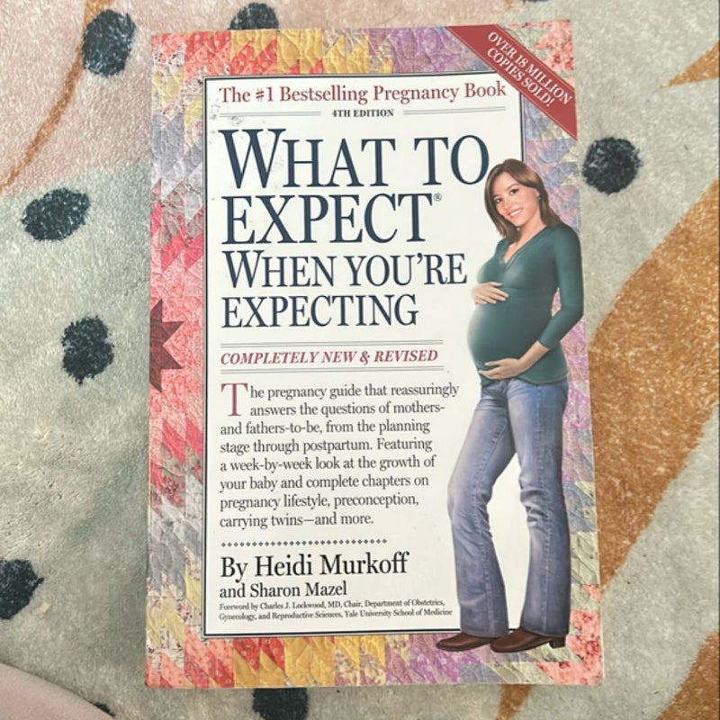 What to Expect When You're Expecting