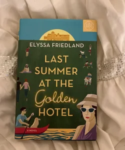 Last summer at the golden hotel 