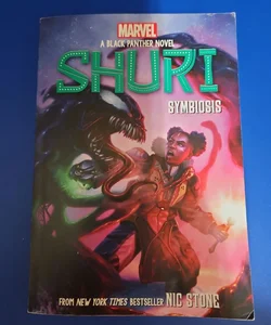 Symbiosis (Shuri: a Black Panther Novel #3)