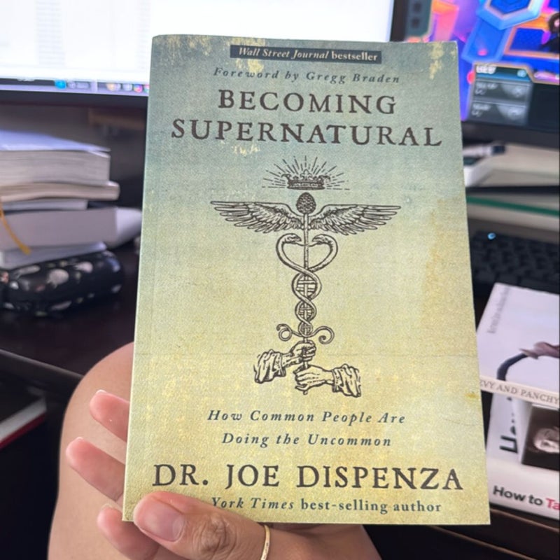 Becoming Supernatural