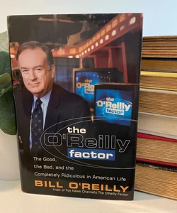 The o'Reilly Factor