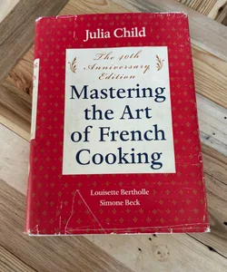 Mastering the Art of French Cooking