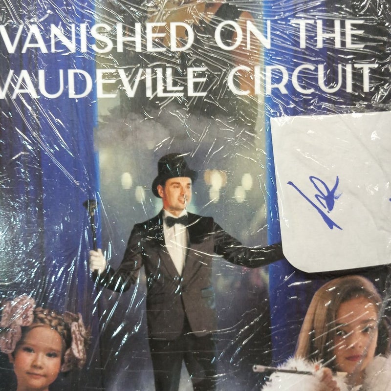 VANISHED ON THE VAUDEVILLE CIRCUIT (First Edition)