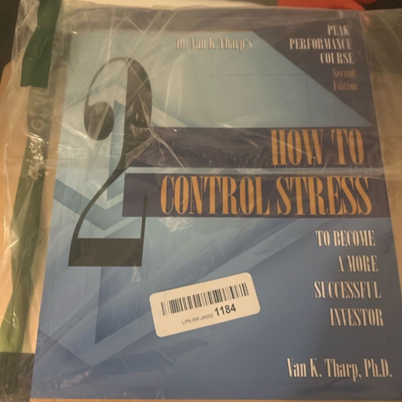 Volume 2: How to Control Stress