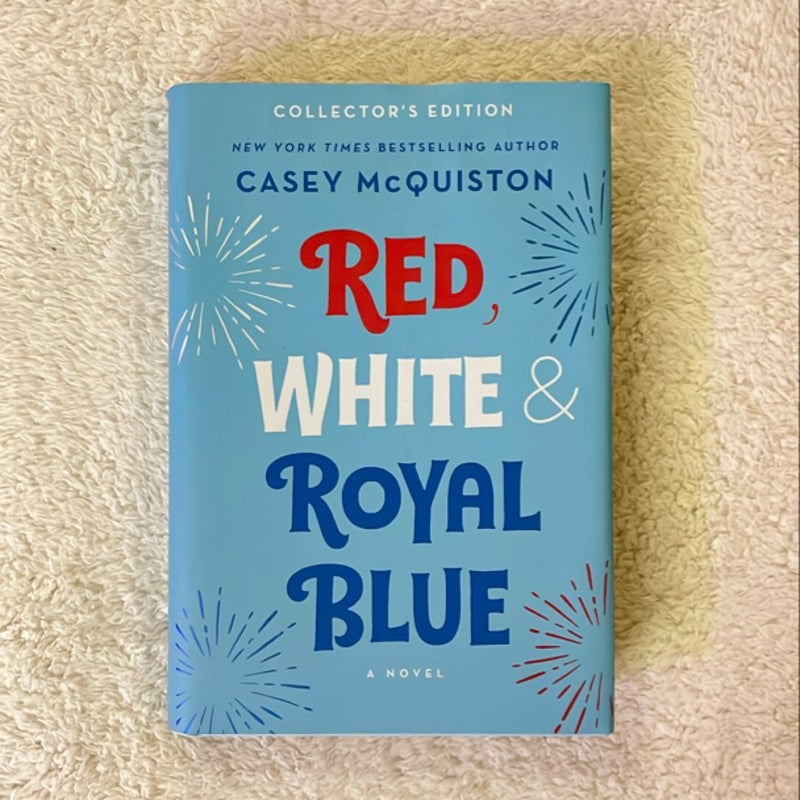 Red, White and Royal Blue: Collector's Edition