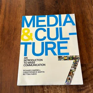 Media and Culture with 2013 Update