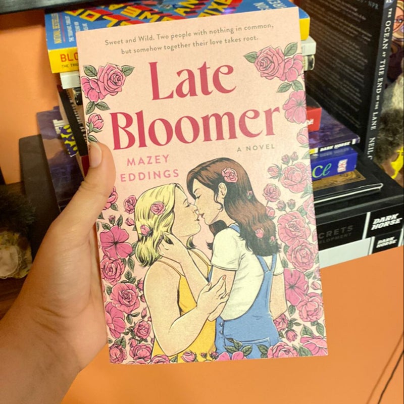 Late Bloomer