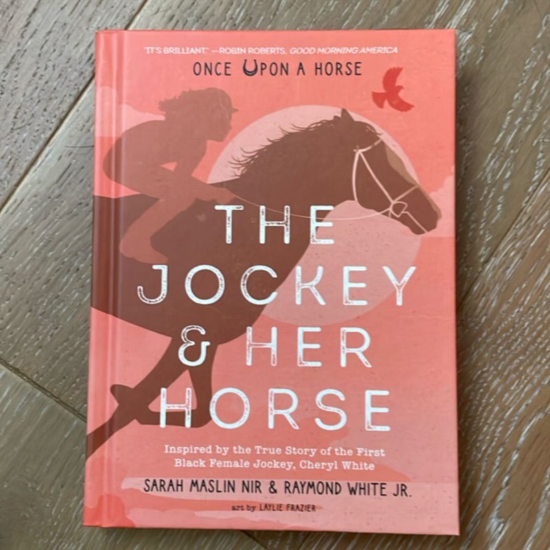 The Jockey and Her Horse (Once upon a Horse #2)