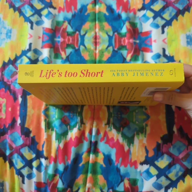Life's Too Short