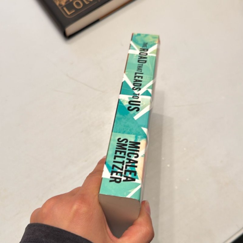 The Road That Leads to Us