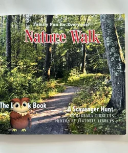The LOOK Book, Nature Walk