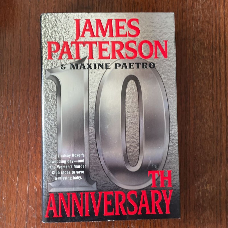 10th Anniversary by James Patterson, Hardcover | Pangobooks