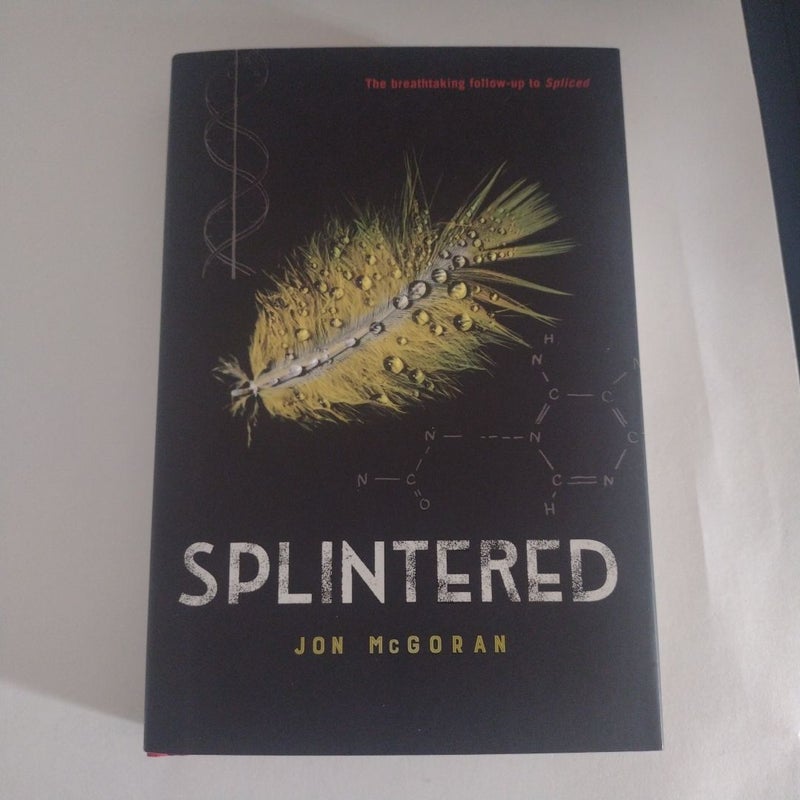 Splintered