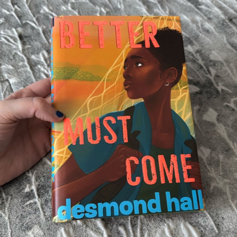 Better Must Come