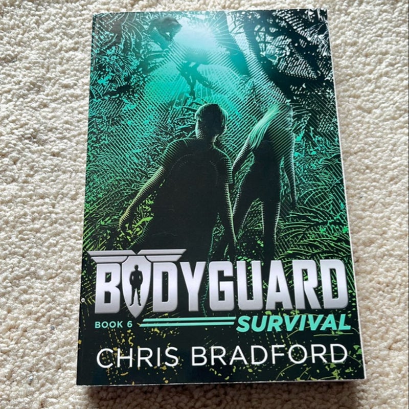 Bodyguard: Survival (Book 6)