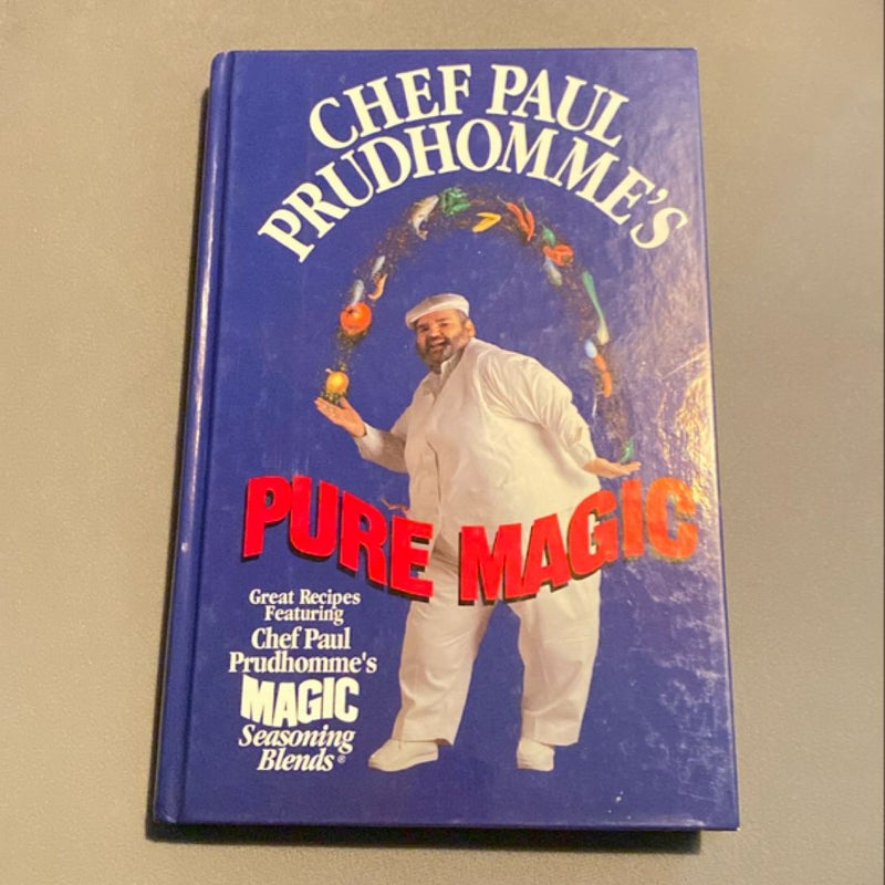 Chef Paul Prudhomme's Pure Magic