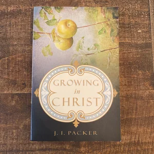 Growing in Christ