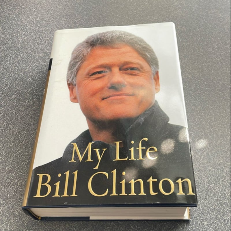 My Life Bill Clinton