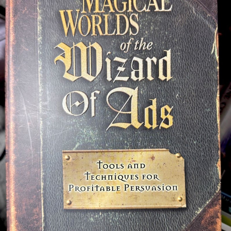 Magical Worlds of the Wizard of Ads