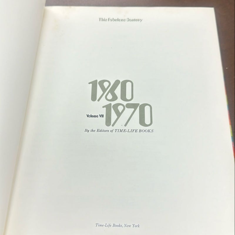 1960 1970 volume seven this fabulous century