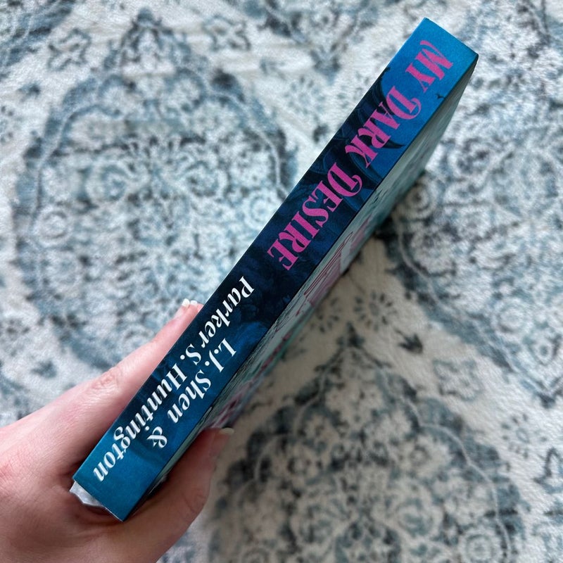 (SIGNED) My Dark Desire