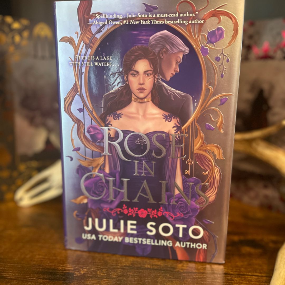 SIGNED Rose in Chains by Julie Soto, Hardcover Pangobooks
