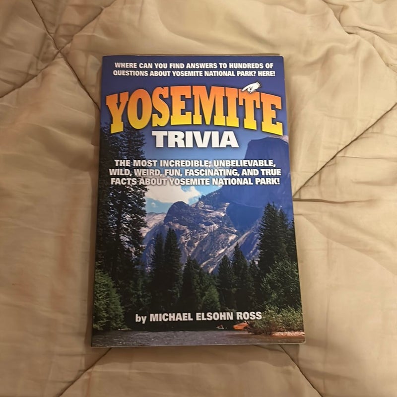 Yosemite Trivia