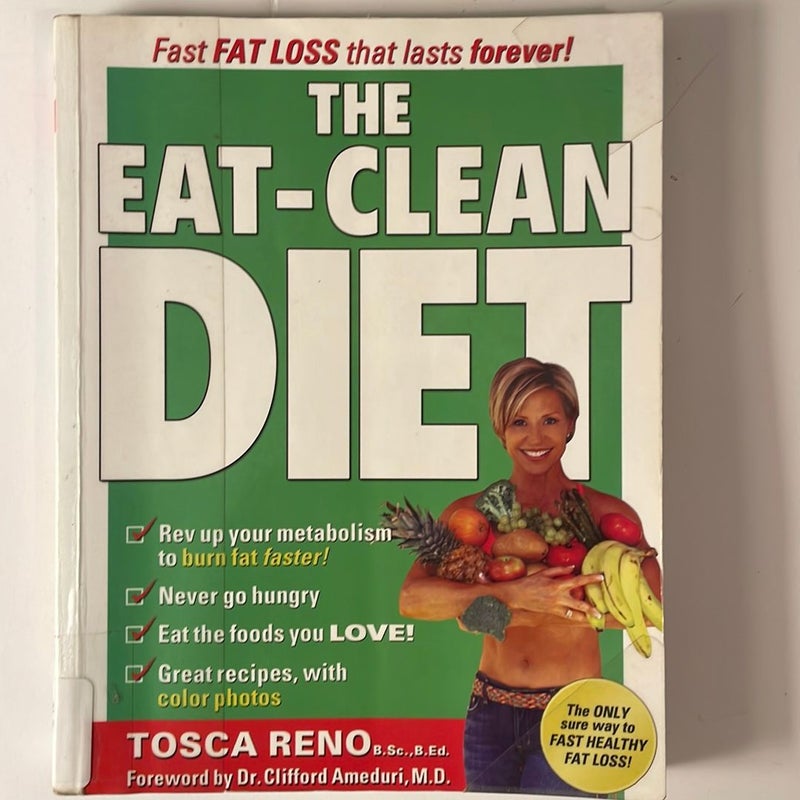 The Eat-Clean Diet