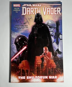 Star Wars: Darth Vader: Vol. 3 - The Shu-Torun War 