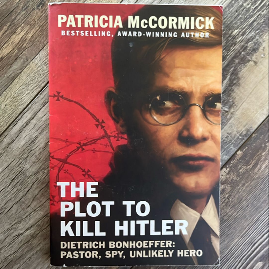 The Plot to Kill Hitler